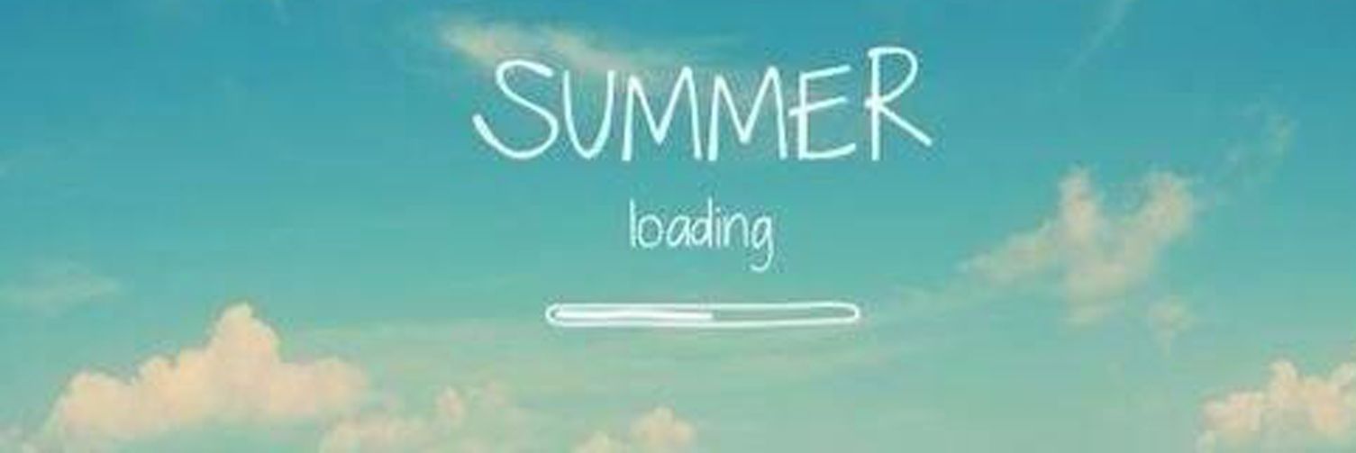 Summer is here!